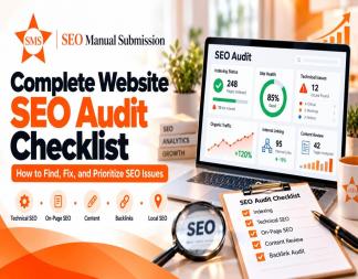 Complete Website SEO Audit Checklist: How to Find, Fix, and Prioritize SEO Issues